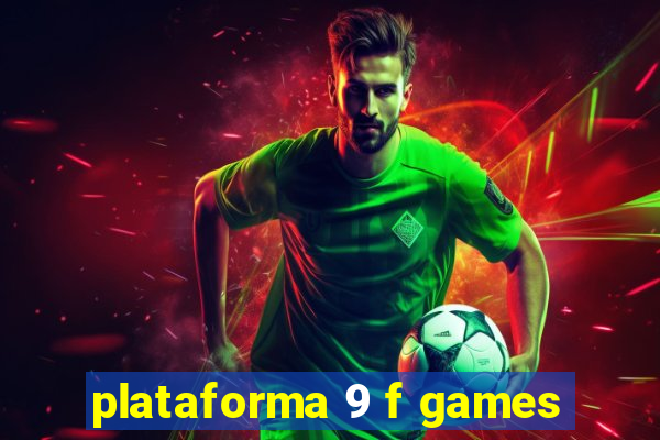 plataforma 9 f games